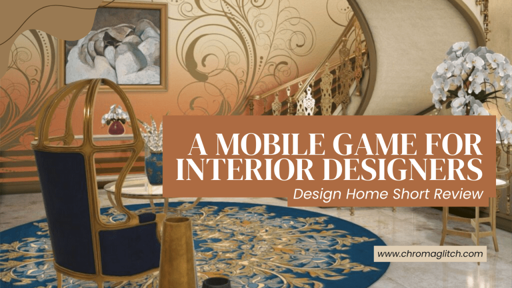A Mobile Game for Interior Designers – Design&nbsp;Home