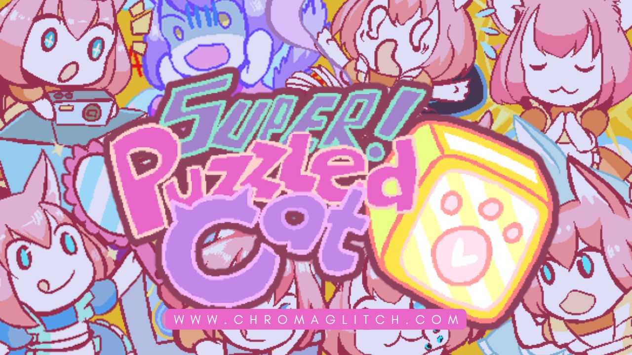 Super Puzzled Cat Review – Chaotic Cat Adventures – ChromaGlitch