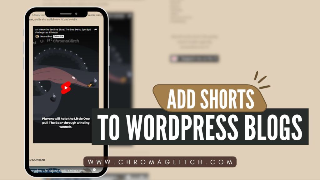Add YouTube Shorts to Your Blog&nbsp;Posts